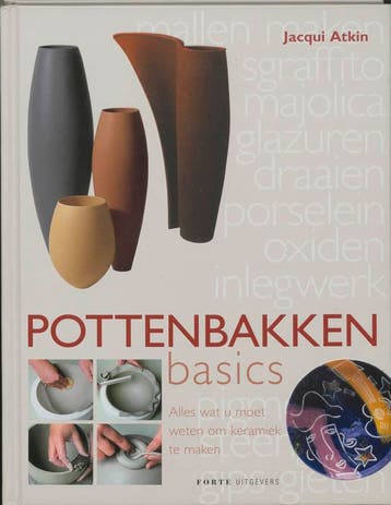 Pottenbakken basics 9789058776105 J. Atkin, Boeken, Verzenden, Gelezen, J. Atkin