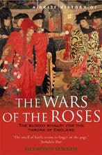 A Brief History of the Wars of the Roses 9781845290061, Verzenden, Gelezen, Desmond Seward