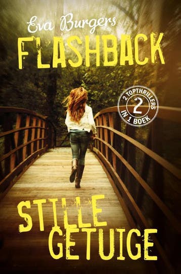Flashback ; Stille getuige 9789020654561 Eva Burgers, Boeken, Verzenden, Zo goed als nieuw, Eva Burgers