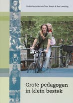 Grote pedagogen in klein bestek 9789066658615, Verzenden