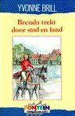 Brenda trekt door stad en land 9789026107146 Yvonne Brill, Verzenden, Yvonne Brill