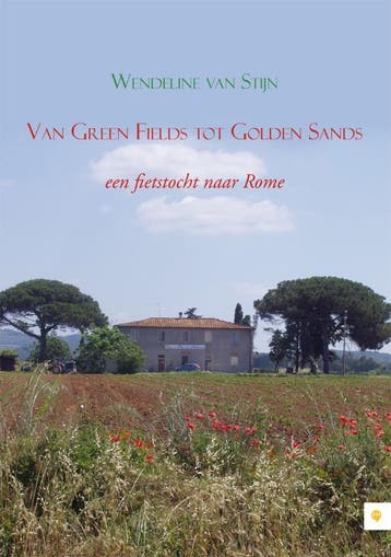 Van Green Fields Tot Golden Sands 9789048420803, Verzenden, Wendeline van Stijn