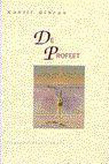 De profeet / Tijdloze klassiekers 9789069632902, Verzenden, Gelezen, Kahlil Gibran