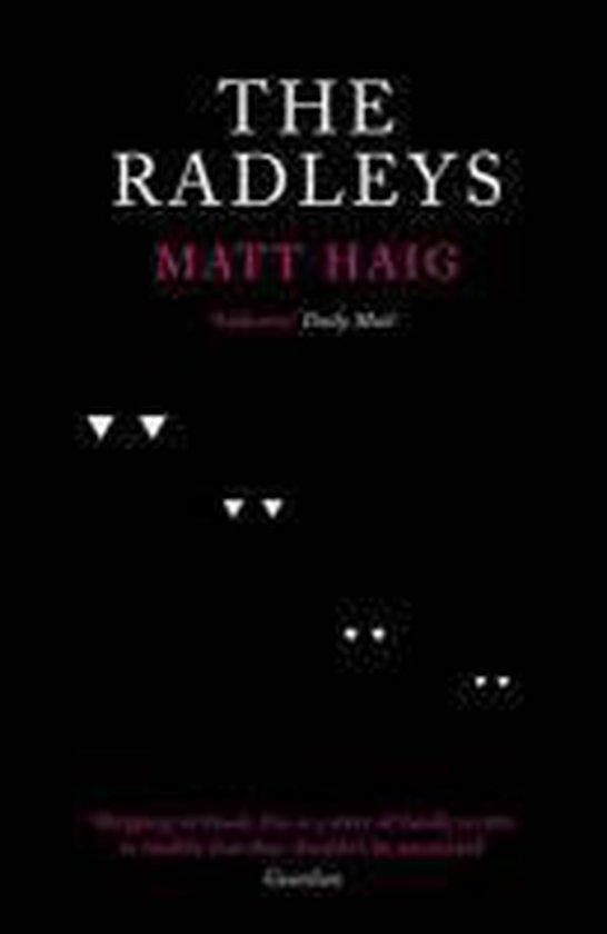 Radleys 9781847678614 Matt Haig, Boeken, Taal | Engels, Gelezen, Verzenden
