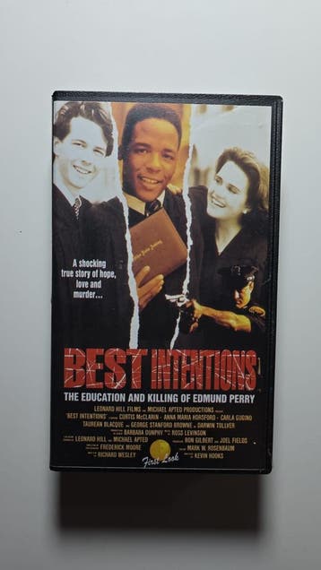 BEST INTENTIONS THE EDUCATION AND KILLING OF EDMUND PERRY