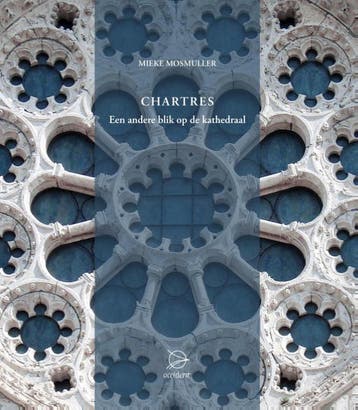 Chartres | Mieke Mosmuller | Nieuw, Verzenden, Nieuw, Mieke Mosmuller
