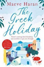 The Greek Holiday 9781509866533 Maeve Haran, Verzenden, Gelezen, Maeve Haran