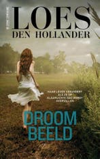 droombeeld - Loes den Hollander 9789461094636, Verzenden, Loes den Hollander