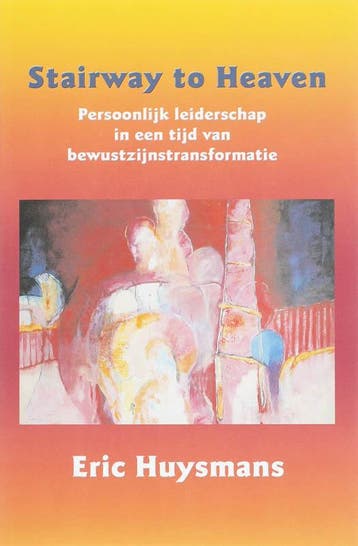 Stairway to Heaven 9789075636659 Eric Huysmans, Verzenden, Eric Huysmans