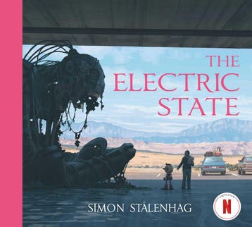 The Electric State | Simon Stålenhag | Nieuw, Boeken, Verzenden, Nieuw, Simon Stålenhag