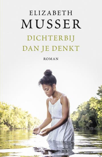 Dichterbij Dan Je Denkt | Elizabeth Musser | Nieuw, Verzenden, Nieuw, Elizabeth Musser