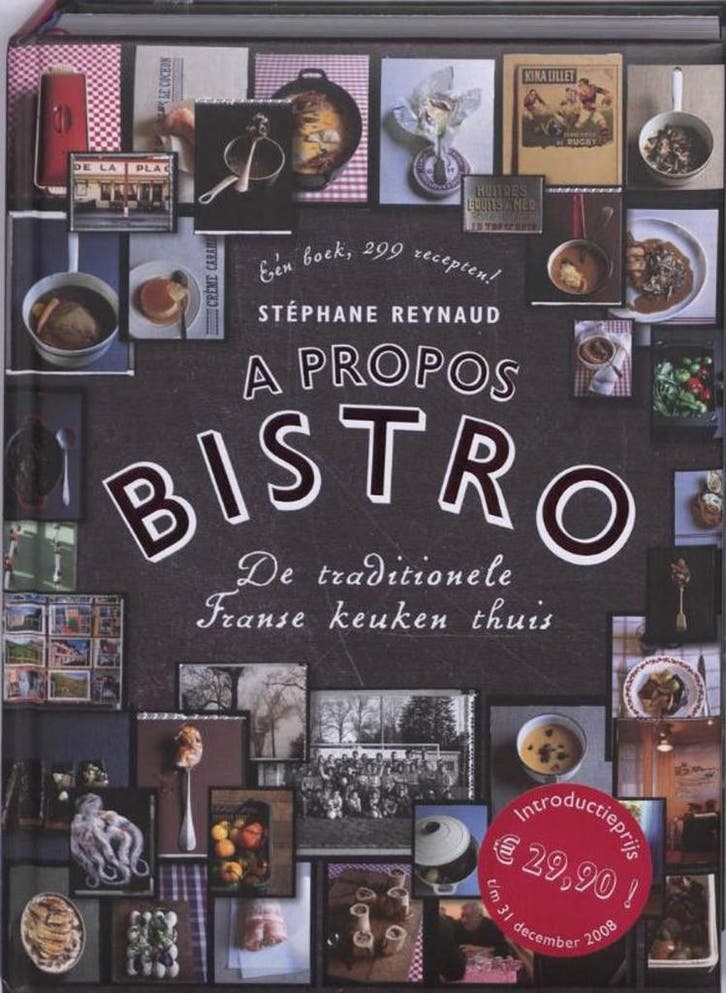A propos Bistro 9789072975034 Stéphane Reynaud, Livres, Livres de cuisine, Envoi