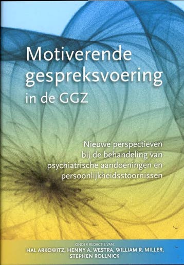 Motiverende gespreksvoering in de GGZ 9789075569513, Boeken, Verzenden, Gelezen, Hal Arkowitz