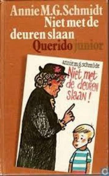 Niet met de deuren slaan 9789021481111 Schmidt, Boeken, Verzenden, Gelezen, Schmidt