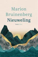 Nieuweling 9789463810593 Marion Bruinenberg, Verzenden, Gelezen, Marion Bruinenberg