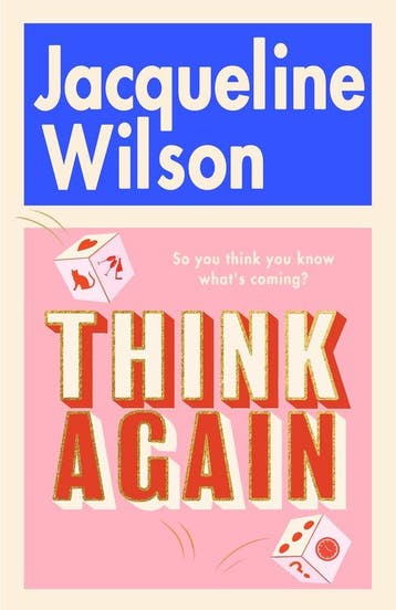 Think Again 9780857506108 Jacqueline Wilson, Verzenden, Jacqueline Wilson