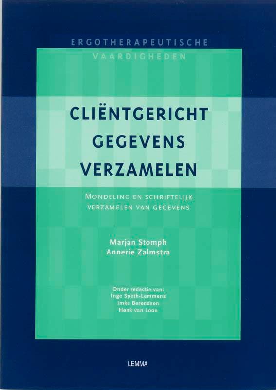 Clientgericht gegevens verzamelen / Ergotherapeutische, Livres, Politique & Société, Envoi