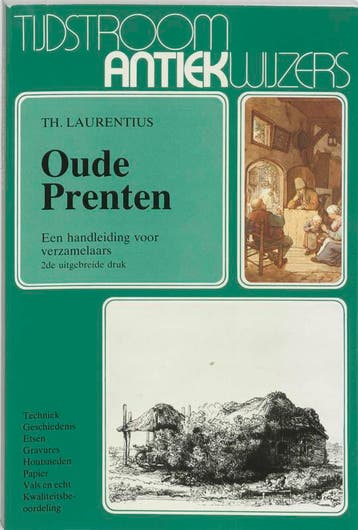 Oude prenten / Tijdstroom antiekwijzers 9789035210899, Verzenden, Gelezen, T. Laurentius