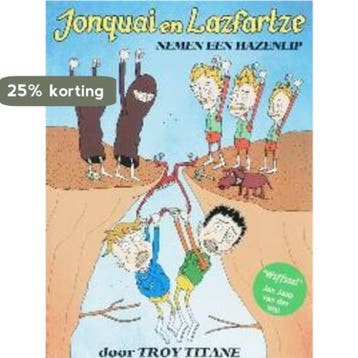 Jonquai en Lazfartze nemen een hazenlip / Jonquai en, Verzenden, Zo goed als nieuw, T. Titane