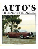 AUTOS UIT DE JAREN VIJFTIG EN ZESTIG