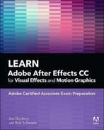 Learn Adobe After Effects CC for Visual Effects and Motion, Boeken, Verzenden, Gelezen, Joe Dockery