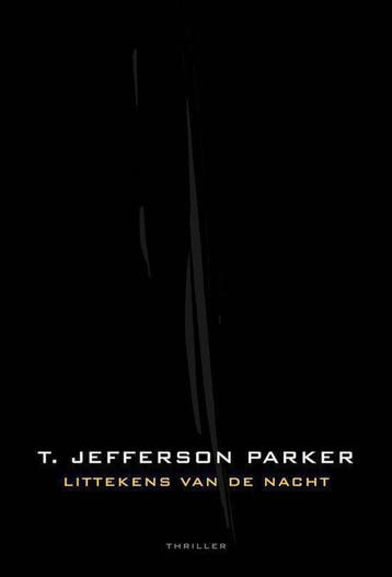 LITTEKENS VAN DE NACHT 9789056951344 T. Jeffers Parker, Boeken, Verzenden, Gelezen, T. Jeffers Parker