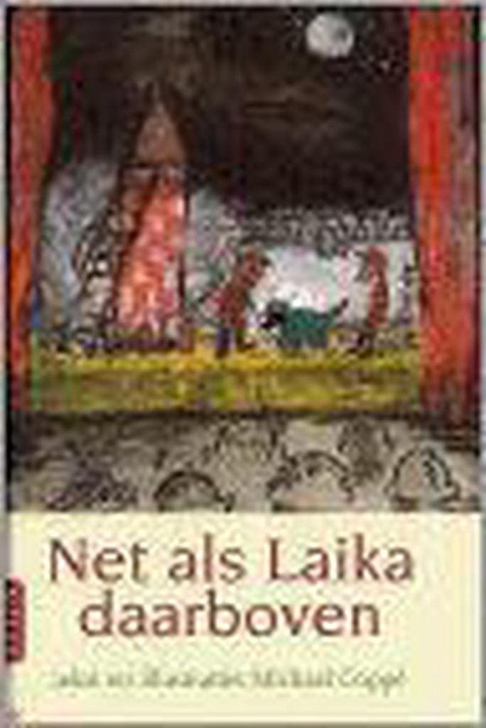 Net als Laika daarboven 9789059330573 M. Coppe, Livres, Livres pour enfants | Jeunesse | Moins de 10 ans, Envoi