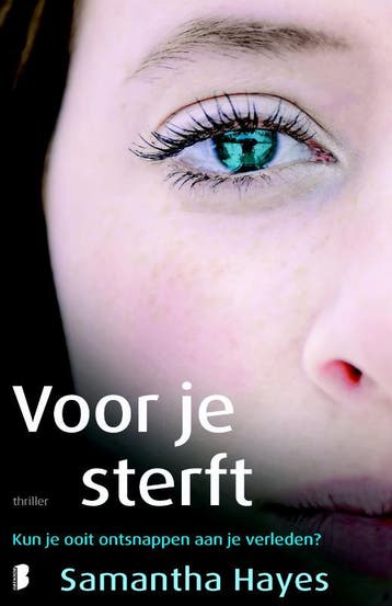 Voor je sterft 9789022573013 Samantha Hayes, Verzenden, Gelezen, Samantha Hayes
