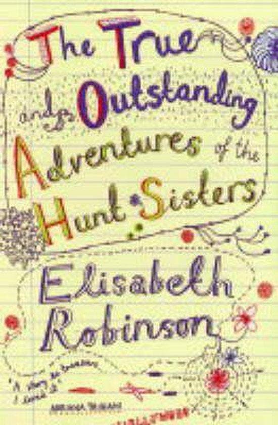 The True and Outstanding Adventures of the Hunt Sisters, Boeken, Taal | Engels, Gelezen, Verzenden