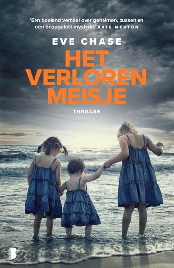 Het verloren meisje 9789022577301 Eve Chase, Verzenden, Eve Chase
