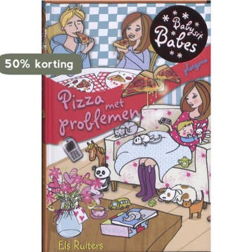 Pizza met problemen / Babysit babes / 4 9789021667720, Verzenden, Gelezen, Els Ruiters