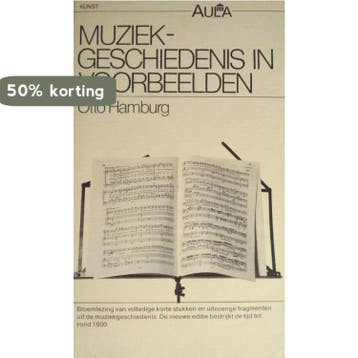 Muziekgeschiedenis in voorbeelden / Aula / 643 9789027454034, Verzenden, Hamburg