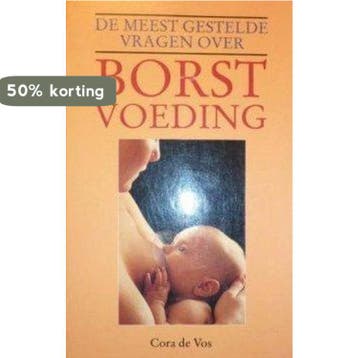 De meest gestelde vragen over borstvoeding 9789021517155, Boeken, Verzenden, Gelezen, Maarten de Vos