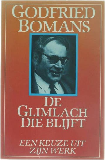 Glimlach die blijft 9789010040985 Godfried Bomans, Verzenden, Gelezen, Godfried Bomans