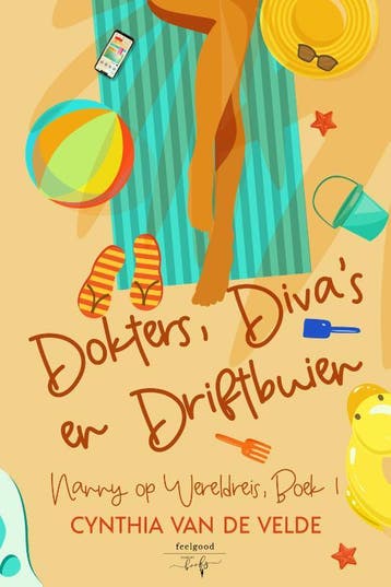 Dokters, divas en driftbuien / Nanny op wereldreis / 1, Verzenden, Gelezen, Cynthia Van de Velde