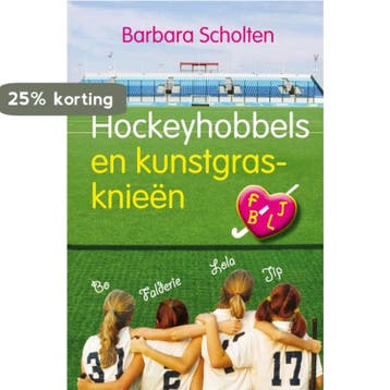 Hockeyhobbels en kunstgrasknieën / F J B L 9789021668017, Verzenden, Zo goed als nieuw, Barbara Scholten