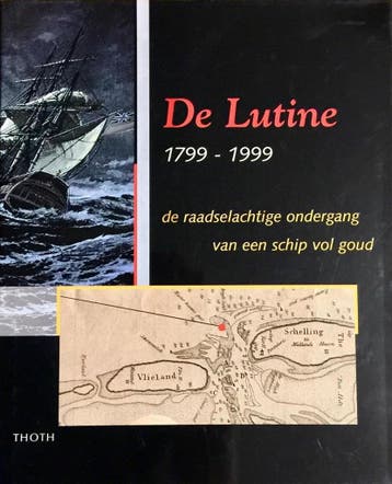 LUTINE - 1799           ONDERGANG VAN EEN SCHIP VOL GOUD, Verzenden