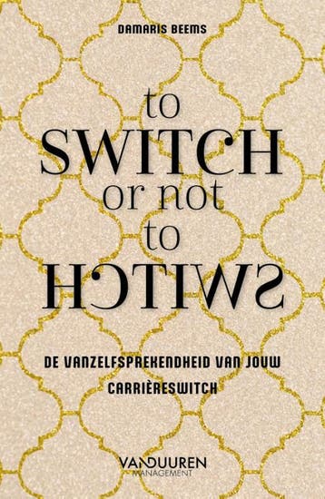 To Switch Or Not To Switch | Damaris Beems | Nieuw, Verzenden, Nieuw, Damaris Beems