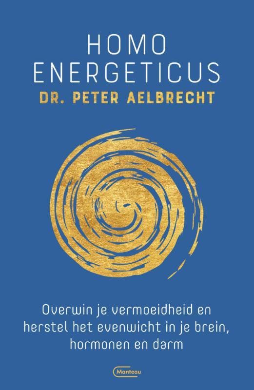 Homo Energeticus 9789022336533 Peter Aelbrecht, Boeken, Gezondheid, Dieet en Voeding, Gelezen, Verzenden