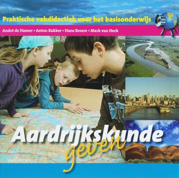 Aardrijkskunde geven 9789023243199, Boeken, Schoolboeken, Verzenden, Zo goed als nieuw