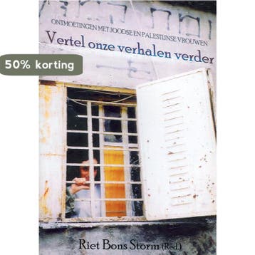 Vertel Onze Verhalen Verder 9789052638522 R. Bons Storm, Verzenden, Zo goed als nieuw, R. Bons Storm