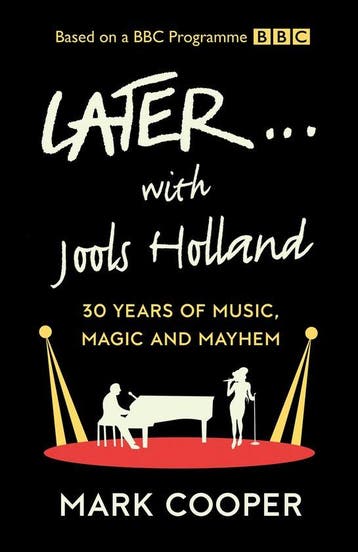 Later ... With Jools Holland 9780008424374 Mark Cooper, Verzenden, Zo goed als nieuw, Mark Cooper