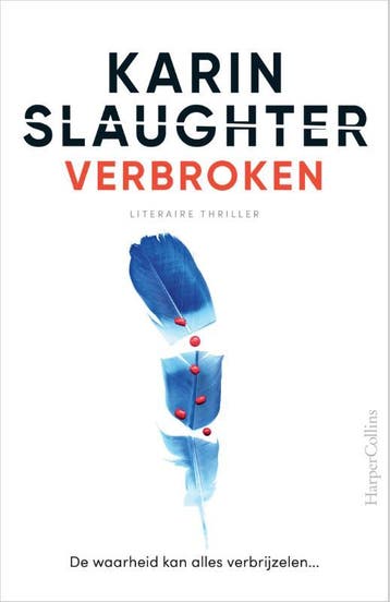Verbroken / Will Trent / 4 9789402714289 Karin Slaughter, Verzenden, Gelezen, Karin Slaughter