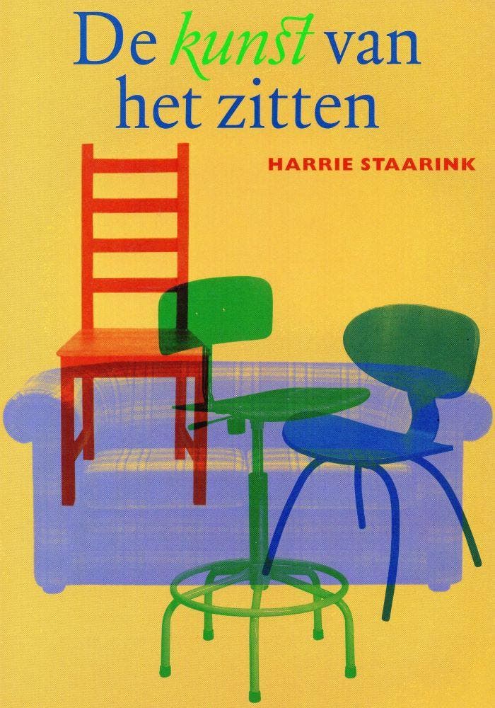 De kunst van het zitten - Harrie Staarink - 9789068341805 -, Boeken, Gezondheid, Dieet en Voeding, Verzenden
