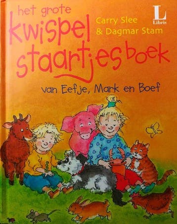 Het grote kwispelstaartjesboek 9789049922214 Carry Slee, Verzenden, Zo goed als nieuw, Carry Slee