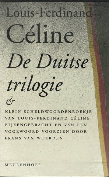 De Duitse trilogie - Louis-Ferdinand Céline - 9789029029650, Boeken, Verzenden, Nieuw
