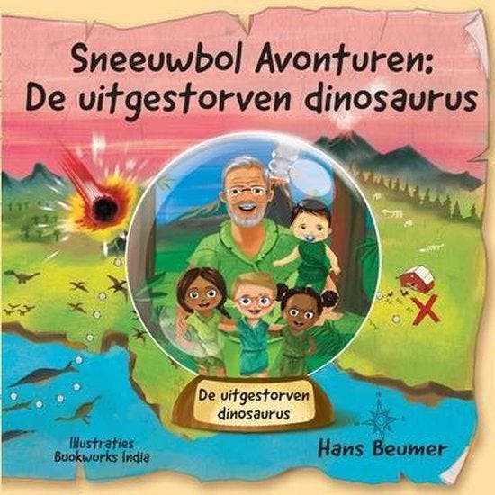 Sneeuwbol Avonturen: De uitgestorven dinosaurus Hans Beumer, Livres, Livres Autre, Envoi