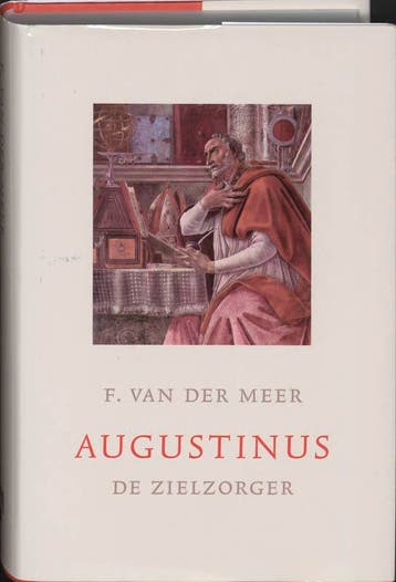 Augustinus de zielzorger / Monografieen over Europese, Boeken, Verzenden, Zo goed als nieuw, F. van der Meer