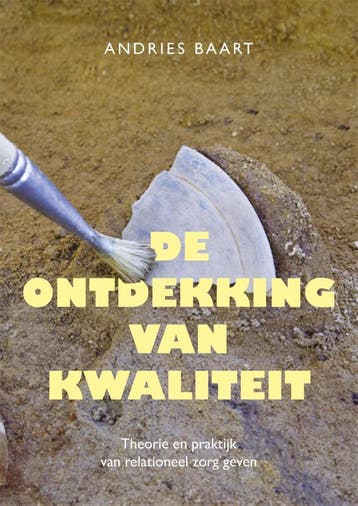 De ontdekking van kwaliteit 9789088508349 Andries Baart, Verzenden, Zo goed als nieuw, Andries Baart