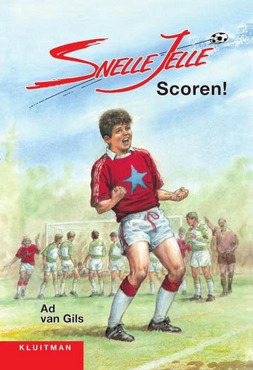 Snelle Jelle: Scoren! 9789020659078 Ad van Gils, Verzenden, Ad van Gils